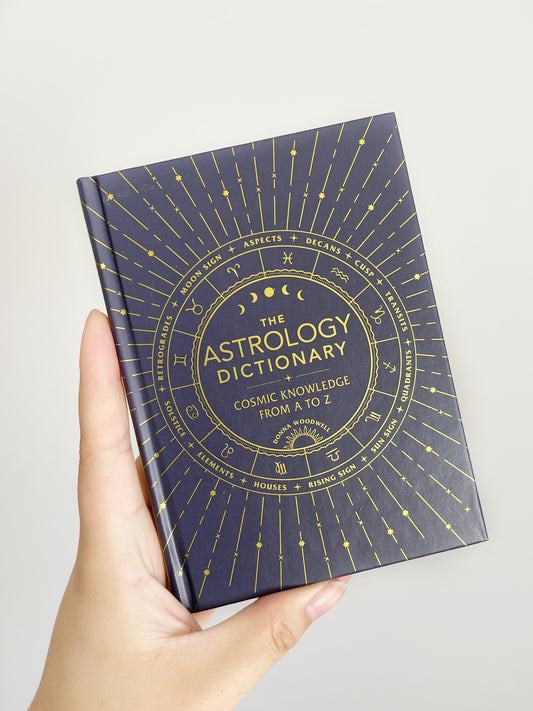 Astrology Dictionary: Cosmic Knowledge from A to Z
