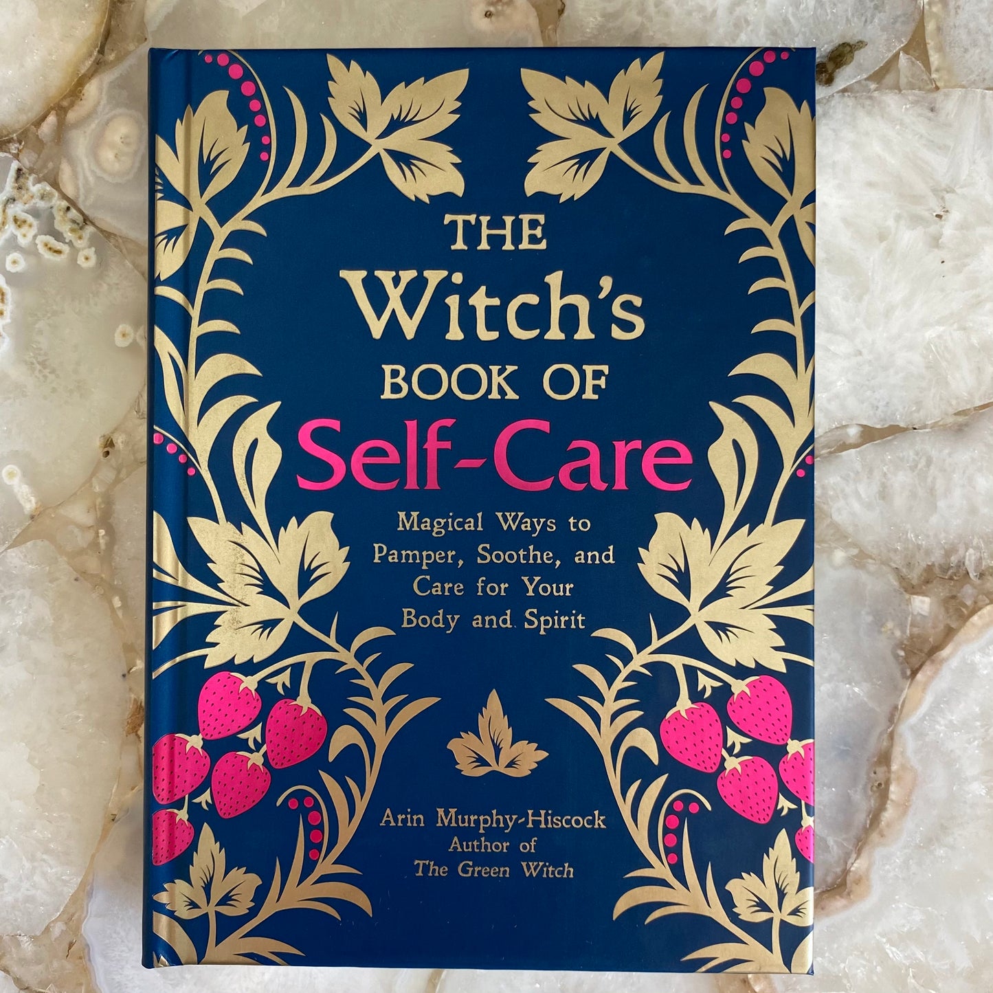 The Witch's Book of Self Care