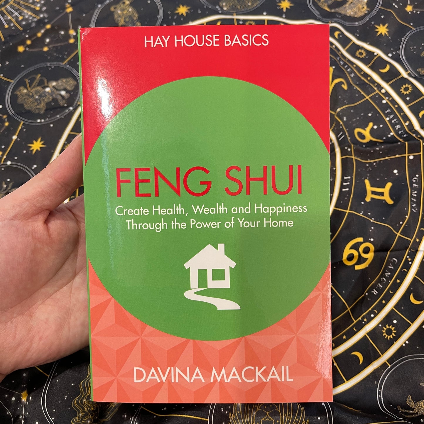 Feng Shui: Create Health, Wealth and Happiness Through the Power of Your Home